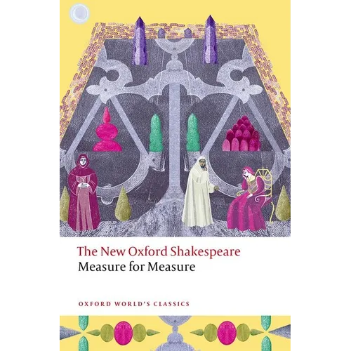 Measure for Measure: The New Oxford Shakespeare - Paperback