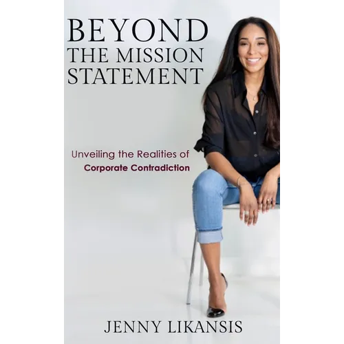 Beyond The Mission Statement