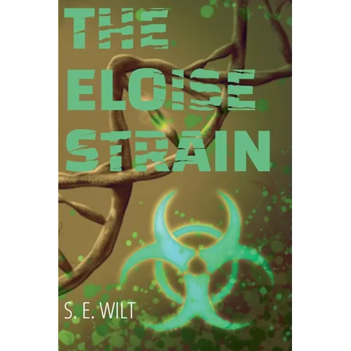 The Eloise Strain - Paperback