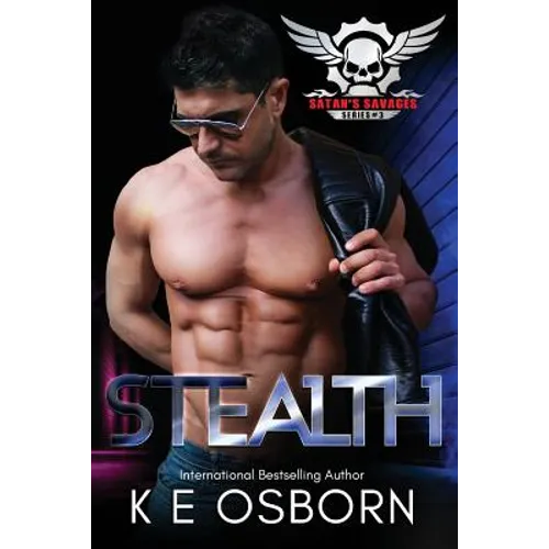 Stealth: The Satan's Savages Series #3 - Paperback
