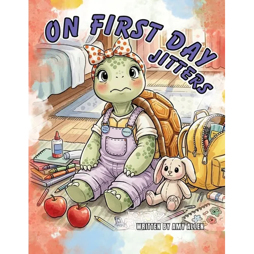 On First Day Jitters - Paperback