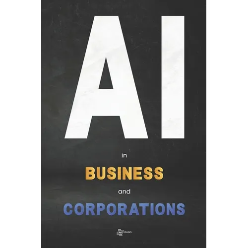 AI in Business and Corporations - Paperback