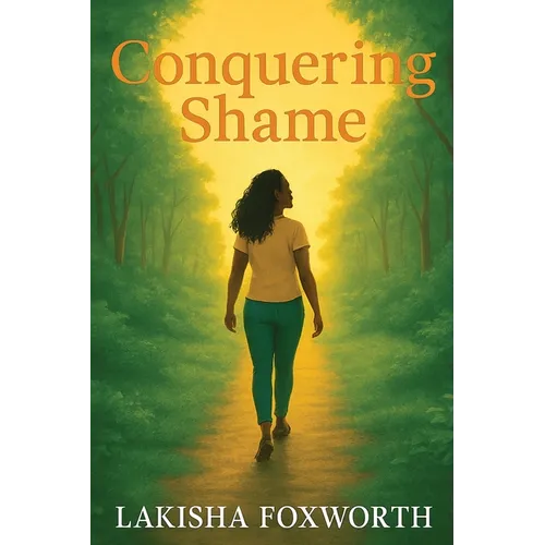 Conquering Shame - Paperback
