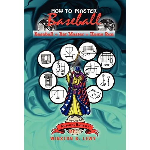 How to Master Baseball - Hardcover