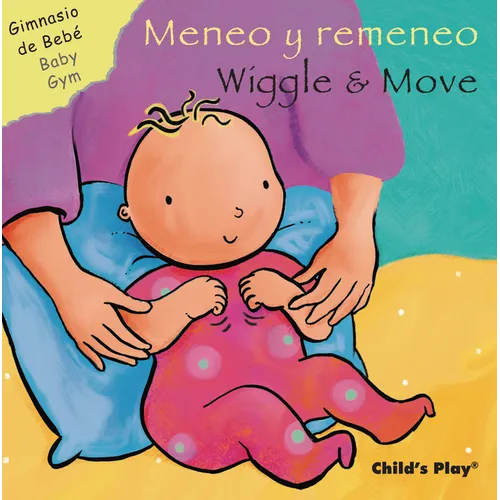 Meneo Y Remeneo/Wiggle & Move - Board Book
