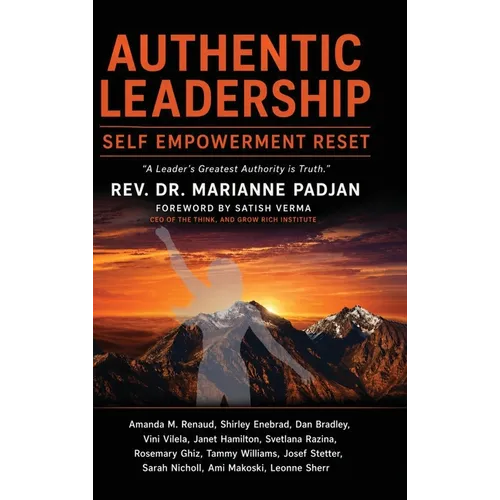 Self Empowerment Reset-Authentic Leaders - Hardcover