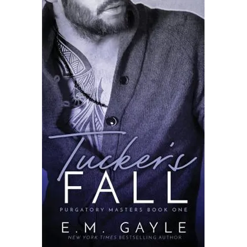 Purgatory Masters: Tucker's Fall - Paperback