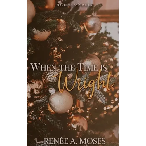 When The Time Is Wright - Paperback