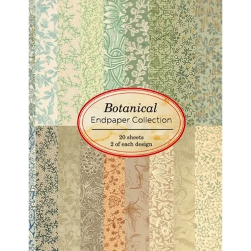 Botanical Endpaper Collection: 20 sheets of vintage endpapers for bookbinding and other paper crafting projects