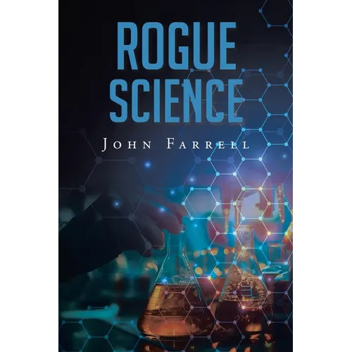 Rogue Science - Paperback