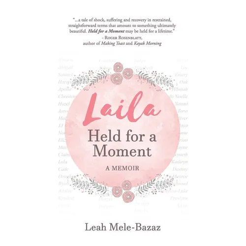 LAILA Held for a Moment: A Memoir - Paperback
