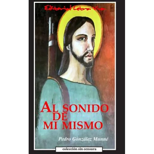 Al Sonido de Mi Mismo - Paperback