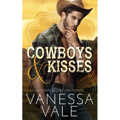 Cowboys & Kisses - Paperback