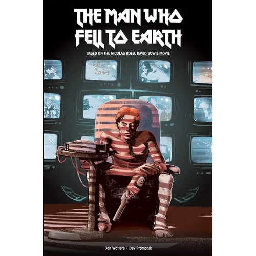 The Man Who Fell to Earth: The Official Movie Adaptation (Graphic Novel) - Hardcover