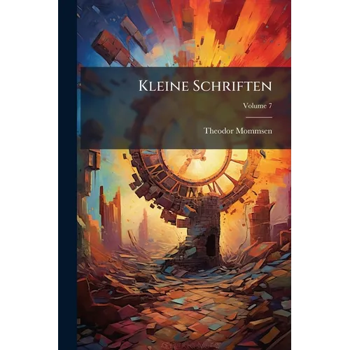 Kleine Schriften; Volume 7 - Paperback