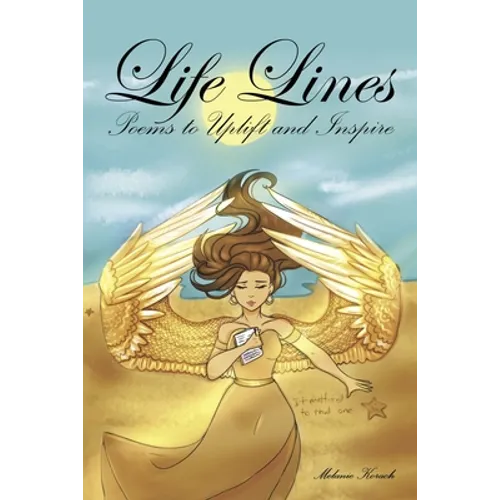 Life Lines: Poems to Uplift and Inspire