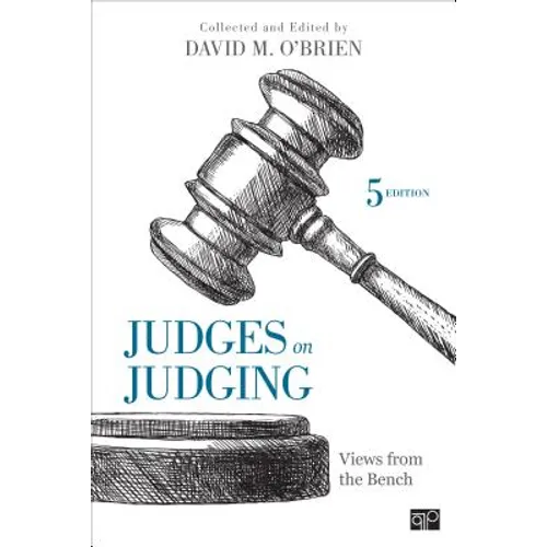 Judges on Judging: Views from the Bench - Paperback