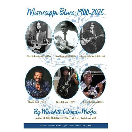 Mississippi Blues: 1900-2025 - Paperback