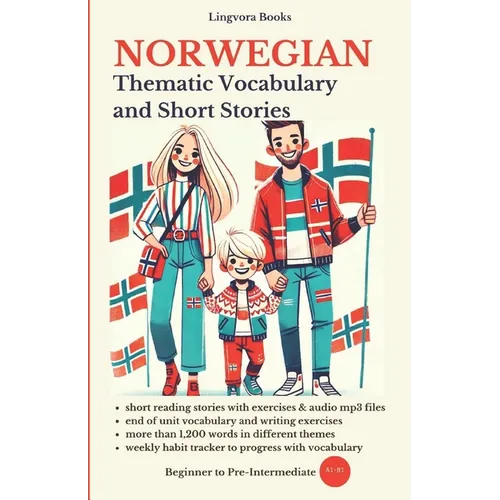 Norwegian: Thematic Vocabulary and Short Stories - Paperback
