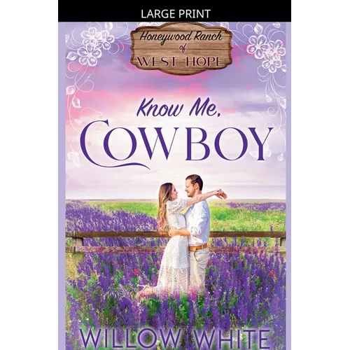 Know Me, Cowboy - Paperback