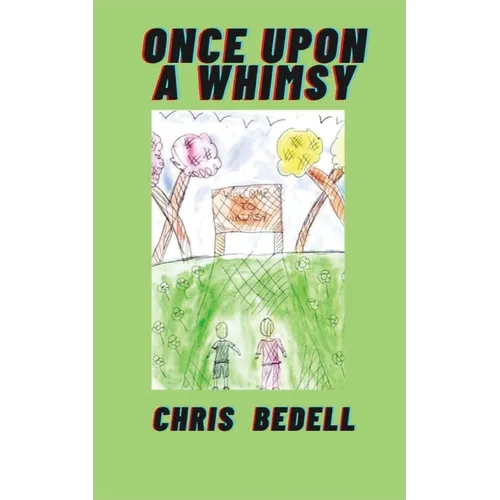 Once Upon A Whimsy - Paperback