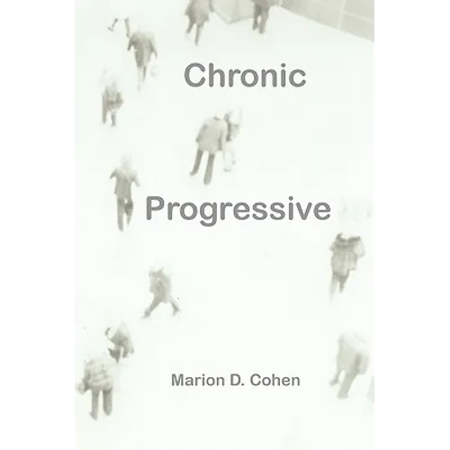 Chronic Progressive - Paperback