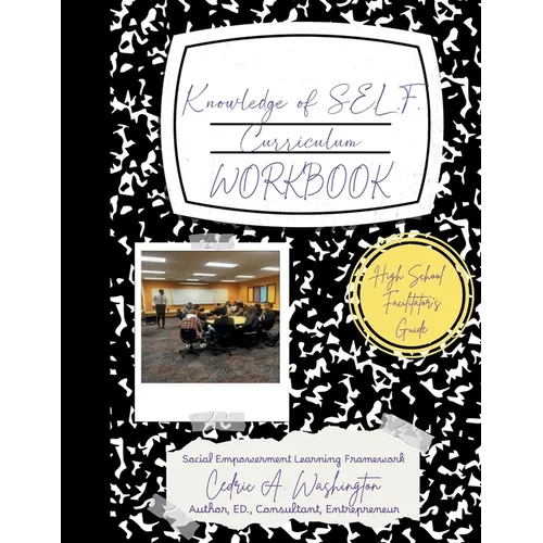 Knowledge of SELF Curriculum- High School Facilitator's Guide - Paperback