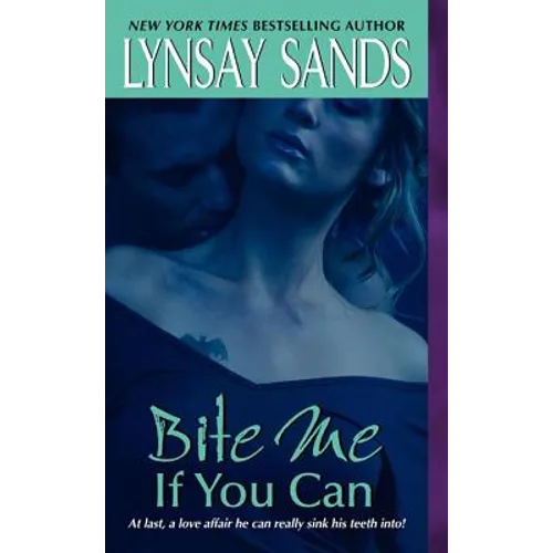 Bite Me If You Can - Mass Market Paperbound