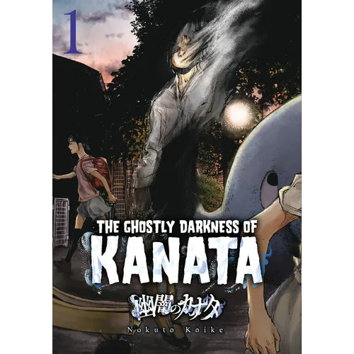 Ghostly Darkness of Kanata - Paperback