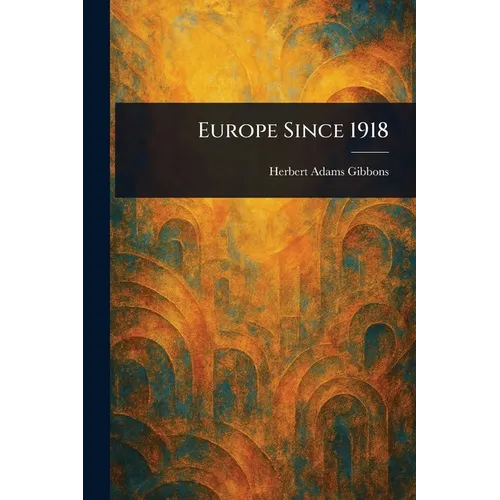 Europe Since 1918 - Paperback