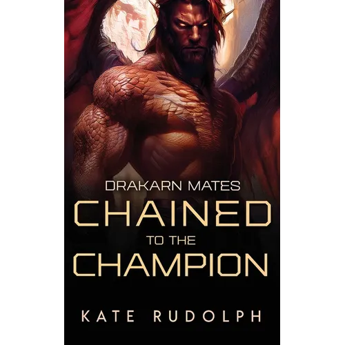 Chained to the Champion - Paperback