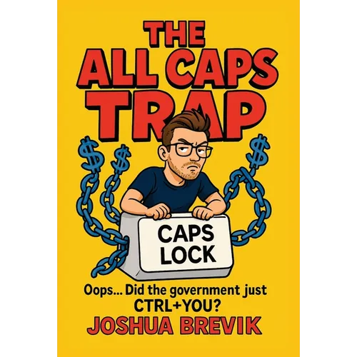 The All Caps Trap - Hardcover