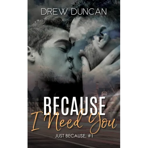 Because I Need You - Paperback