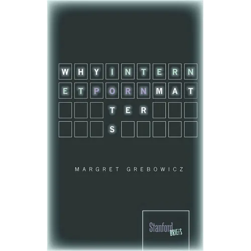 Why Internet Porn Matters - Paperback