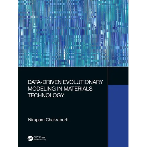 Data-Driven Evolutionary Modeling in Materials Technology - Paperback