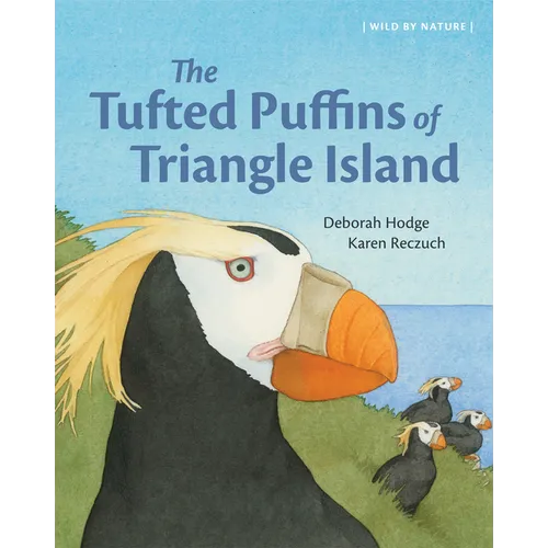 The Tufted Puffins of Triangle Island - Hardcover