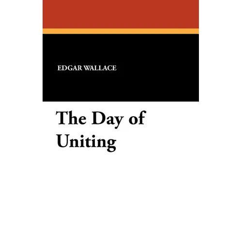 The Day of Uniting - Paperback