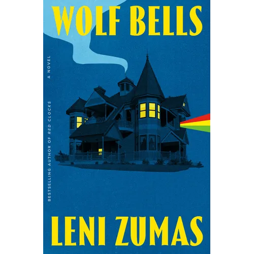 Wolf Bells - Hardcover