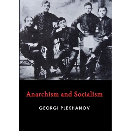 Anarchism and Socialism - Paperback