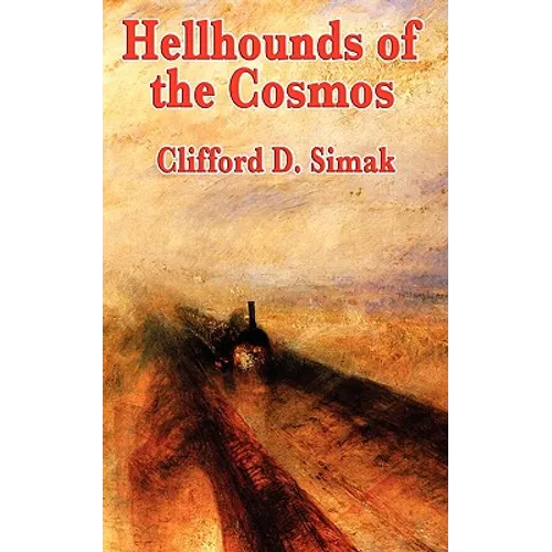 Hellhounds of the Cosmos: A Positronic Book - Paperback