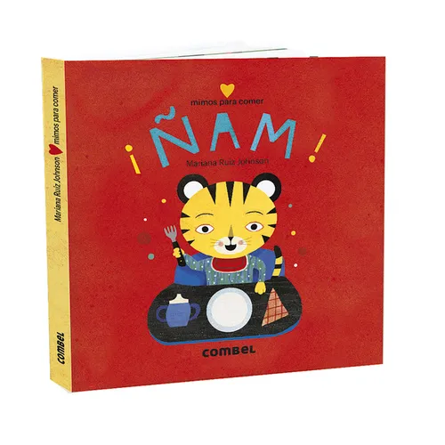 ¡Ñam! Mimos Para Comer - Board Book