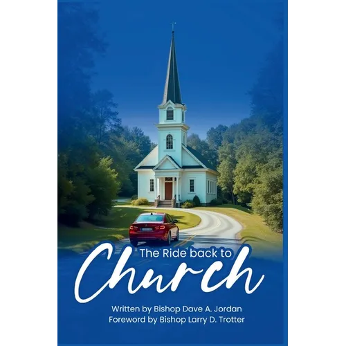 The Ride Back To Church - Paperback