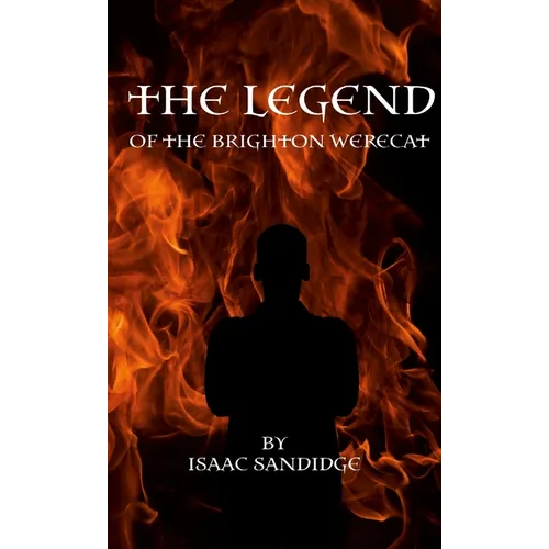 The Legend of the Brighton Werecat - Paperback