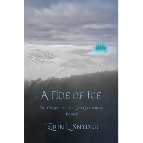 A Tide of Ice - Paperback