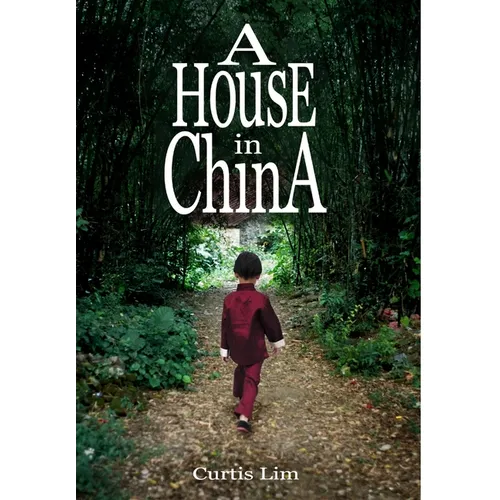 A House in China - Hardcover