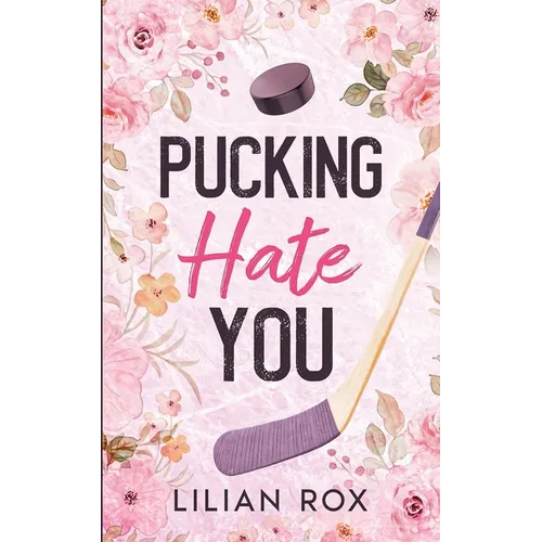 Pucking Hate You - Paperback