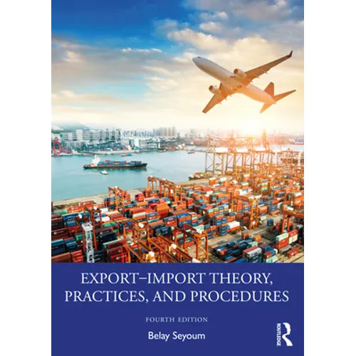 Export-Import Theory, Practices, and Procedures - Paperback
