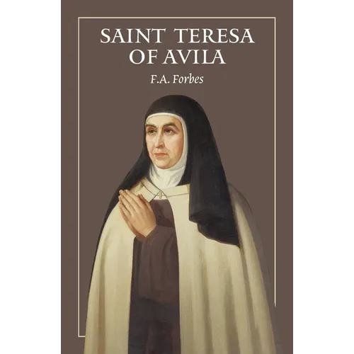 The Life of St Teresa of Avila - Paperback