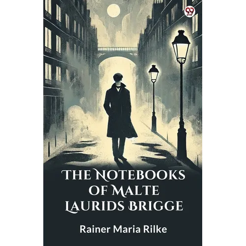 The Notebooks Of Malte Laurids Brigge - Paperback