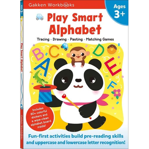 Play Smart Alphabet Age 3+: Preschool Activity Workbook with Stickers for Toddlers Ages 3, 4, 5: Learn Letter Recognition: Alphabet, Letters, Tracing, - Paperback